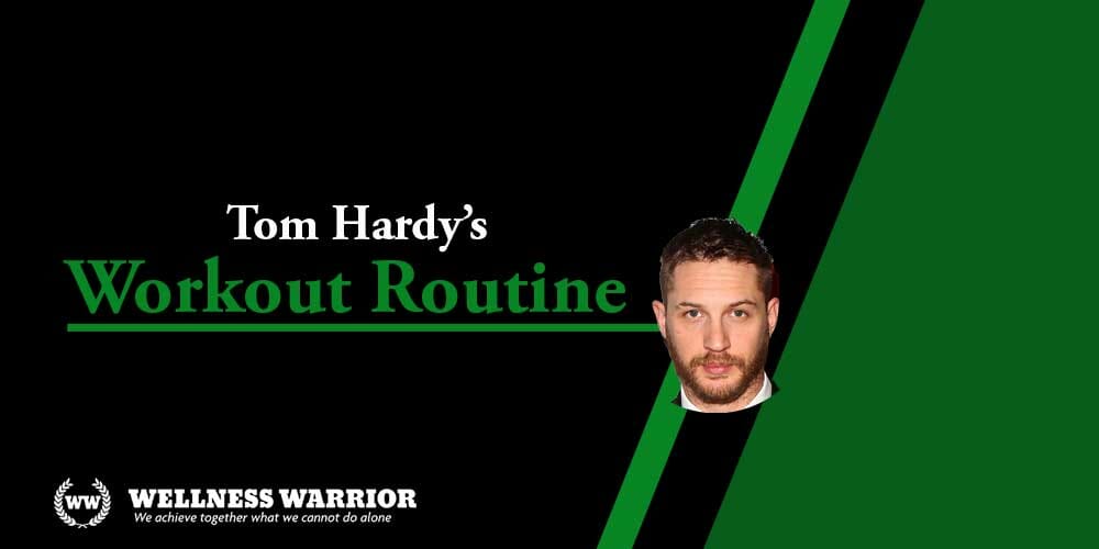 Tom Hardy Workout