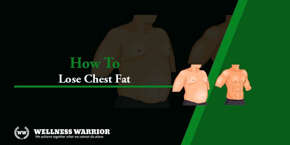 how to lose chest fat