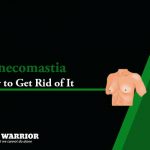 how to get rid of Gynecomastia