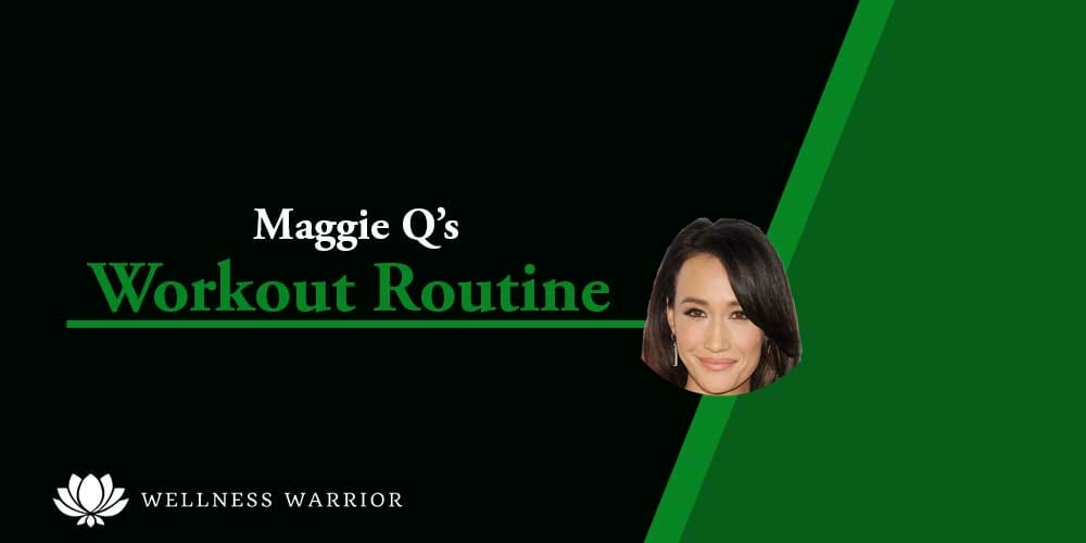 Maggie Q diet & workout