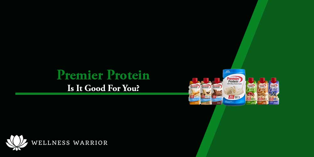 is premier protein good for you