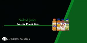 Is Naked Juice Healthy? Benefits and Cons...