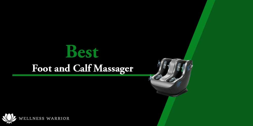 best foot and Calf Massager