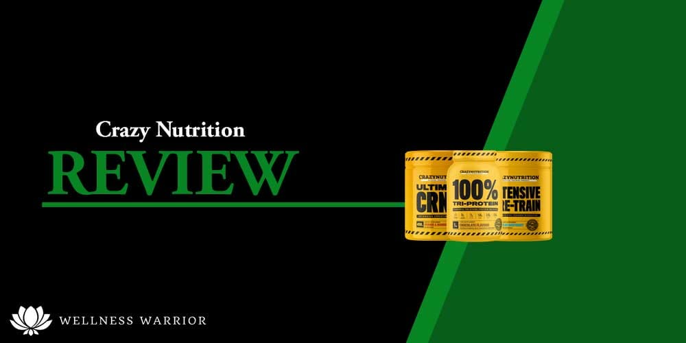 crazy nutrition review