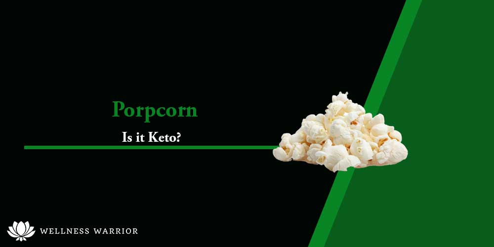 is popcorn keto