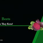 are beets keto