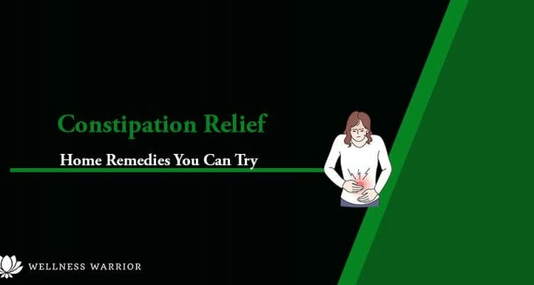 how to relieve constipation