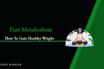 how to gain weight with fast metabolism