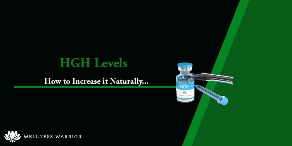 How to Increase Your HGH Levels Naturally...
