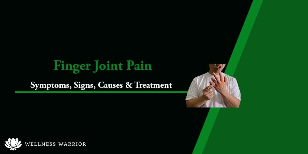The Possible Causes Of Finger Joint Pain