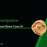 peanut butter and constipation