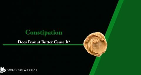 Does Peanut Butter Cause Constipation?